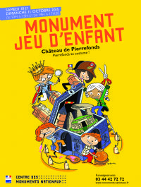Monument jeu d'enfant. Du 9 au 11 octobre 2015 à Pierrefonds. Oise.  10H00